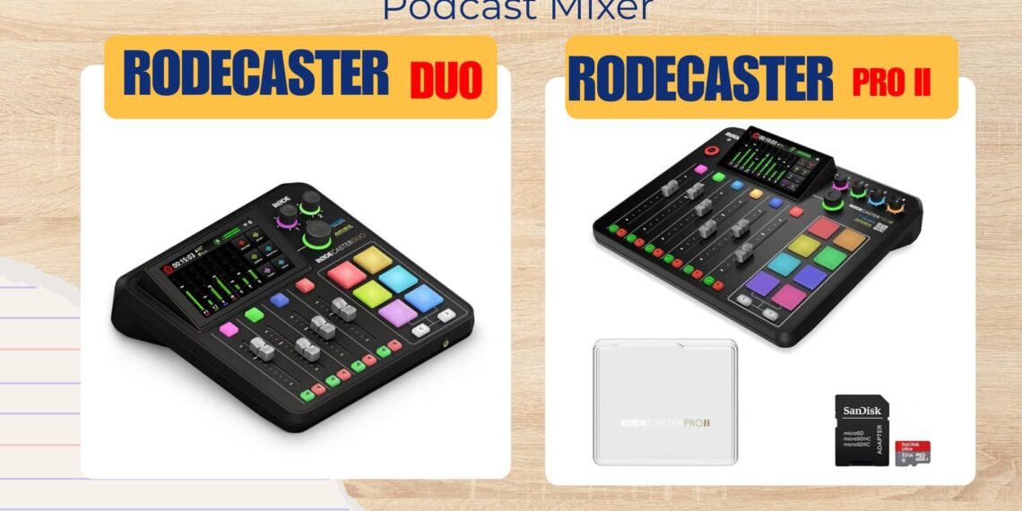 Rodecaster Pro II vs Rodecaster Duo